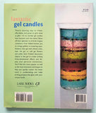 Gel Candles  ( Pre Owned )